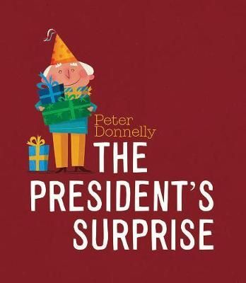 Cartea President's Surprise - Peter Donnelly de Nelly