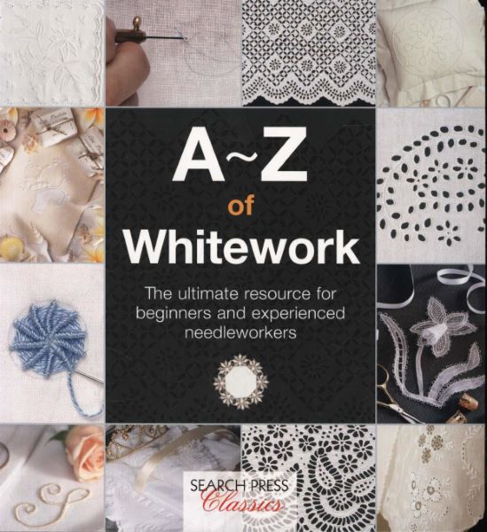 Cartea A-Z of Whitework -  Country Bumpkin de A-Z of Whitework -  Country Bumpkin