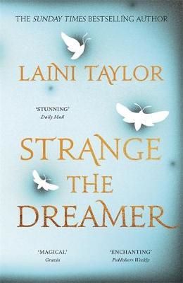 Cartea Strange the Dreamer de Laini Taylor