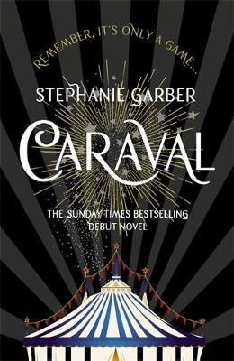 Cartea Caraval de Stephanie Garber