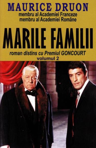 Cartea Marile familii Vol.2 - Maurice Druon de Maurice Druon
