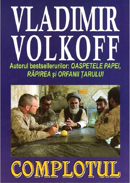 Cartea Complotul - Vladimir Volkoff de Complotul - Vladimir Volkoff
