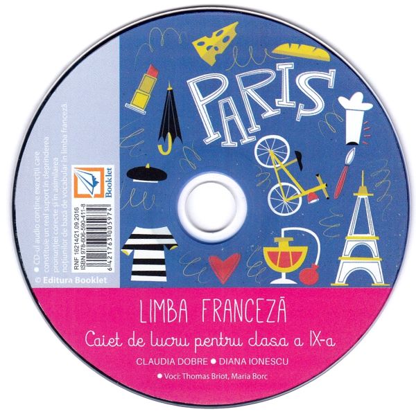 Cartea CD Limba franceza - Clasa 9 - Claudia Dobre, Diana Ionescu de Claudia Dobre