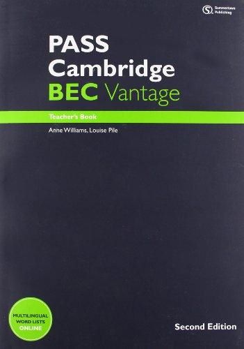 Cartea PASS Cambridge BEC Vantage: Teacher's Book + Audio CD - Marjorie Rosenberg de Marjorie Rosenberg
