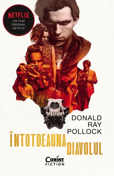 Cartea Intotdeauna diavolul - Donald Ray Pollock de Intotdeauna diavolul - Donald Ray Pollock