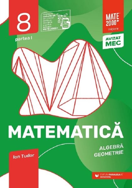 Cartea Matematica. Initiere - Clasa 8 Partea 1 - Caiet de lucru - Ion Tudor de Ion Tudor