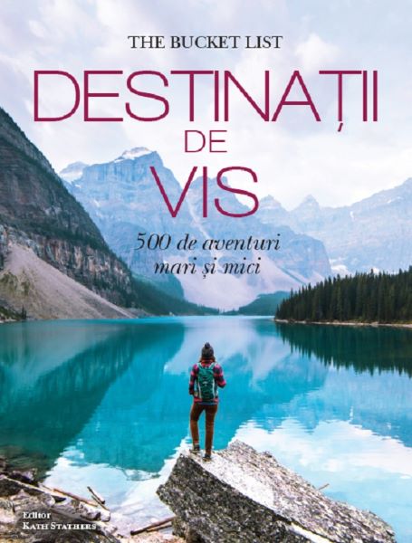 Cartea Destinatii de vis - Kath Stathers de Kath Stathers