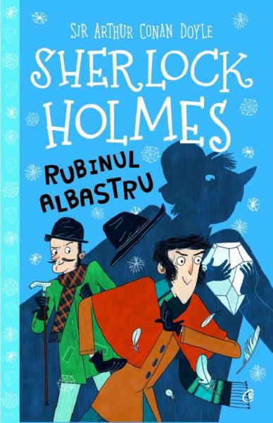 Cartea Sherlock Holmes. Rubinul albastru - Stephanie Baudet de Stephanie Baudet
