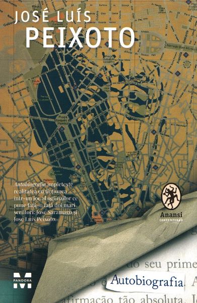 Cartea Autobiografia - Jose Luis Peixoto de Jose Luis Peixoto