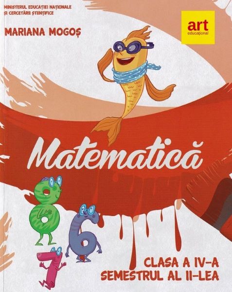 Cartea Matematica - Clasa 4 Sem.2 - Manual - Mariana Mogos de Mariana Mogos
