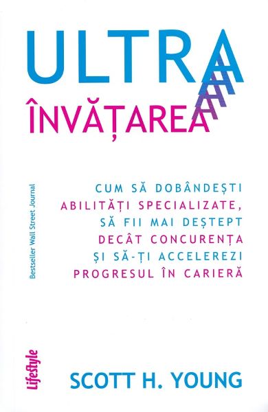 Cartea Ultrainvatarea - Scott H. Young de Scott H. Young