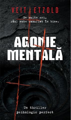 Cartea Agonie mentala - Veit Etzold de Veit Etzold