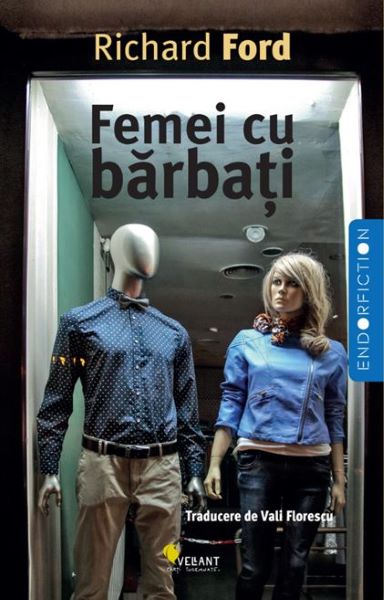 Cartea Femei cu barbati - Richard Ford de Richard Ford