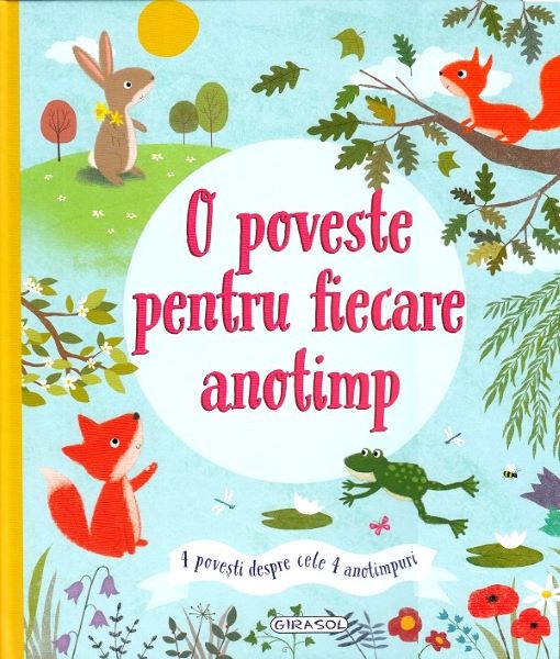 Cartea O poveste pentru fiecare anotimp - Anita Loughrey, Lucy Barnard de Anita Loughrey