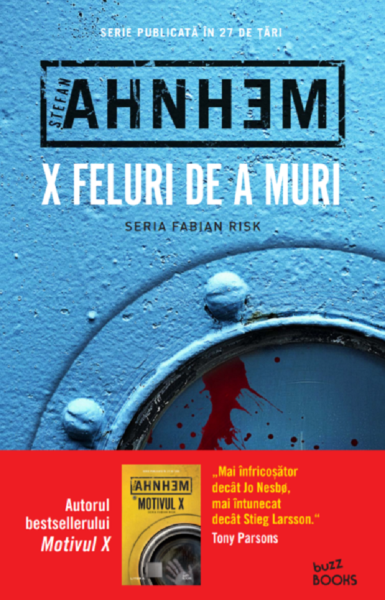 Cartea X feluri de a muri - Stefan Ahnhem de Stefan Ahnhem
