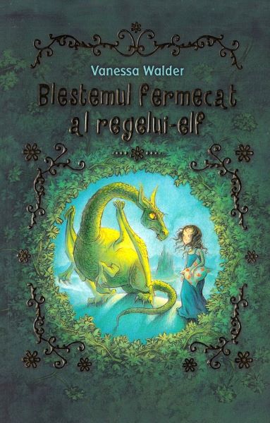 Cartea Blestemul fermecat al regelui-elf - Vanessa Walder de Wälder