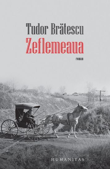 Cartea Zeflemeaua - Tudor Bratescu de Tudor Bratescu