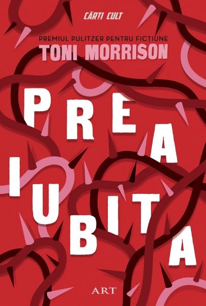 Cartea Preaiubita - Toni Morrison de Toni Morrison