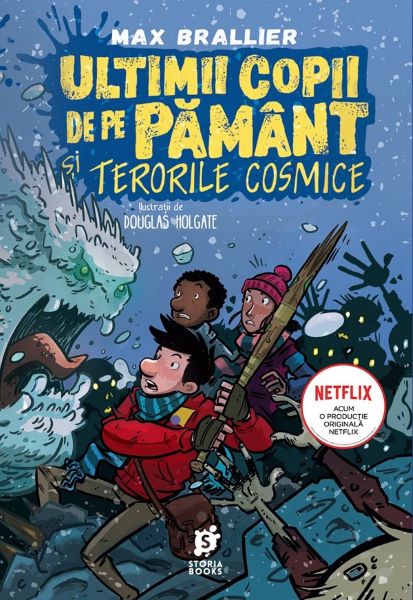 Cartea Ultimii copii de pe pamant si terorile cosmice - Max Brallier de Ultimii copii de pe pamant si terorile cosmice - Max Brallier