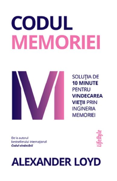 Cartea Codul memoriei - Alexander Loyd de Alexander Loyd
