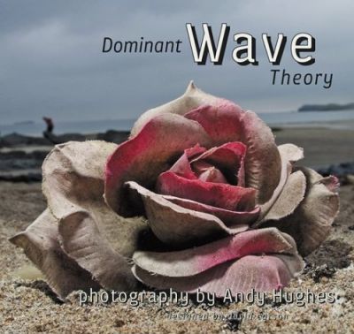 Dominant Wave Theory, Andrew Hughes, David Carson – copertă