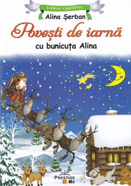 Cartea Povesti de iarna cu bunicuta Alina - Alina Serban de Alina Serban