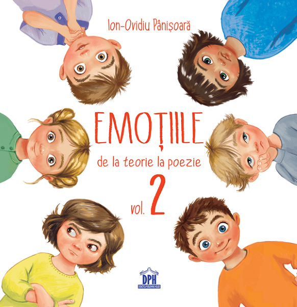 Cartea Emotiile, de la teorie la poezie Vol.2 - Ion-Ovidiu Panisoara de Ion-Ovidiu Panisoara