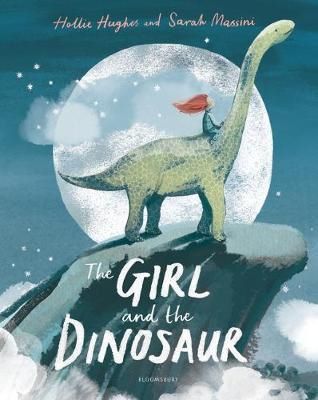 Cartea The Girl and the Dinosaur - Hollie Hughes, Sarah Massini de The Girl and the Dinosaur - Hollie Hughes, Sarah Massini