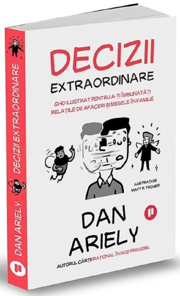 Cartea Decizii extraordinare - Dan Ariely de Dan Ariely