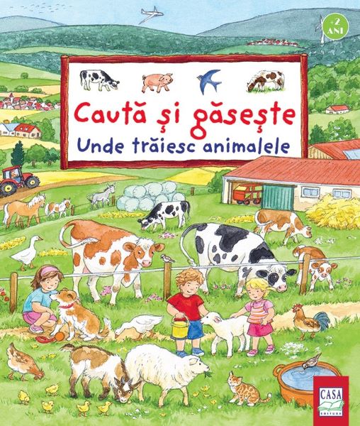 Cartea Cauta si gaseste: Unde traiesc animalele - Susanne Gernhauser, Ursula Weller de Cauta si gaseste: Unde traiesc animalele - Susanne Gernhauser, Ursula Weller