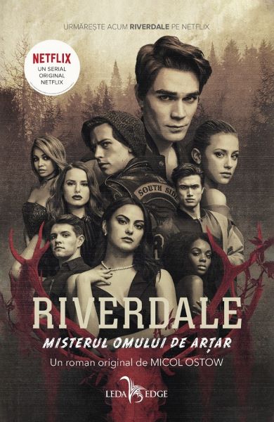 Cartea Riverdale. Misterul omului de artar - Micol Ostow de Riverdale. Misterul omului de artar - Micol Ostow