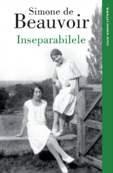 Cartea Inseparabilele - Simone de Beauvoir de Simone de Beauvoir