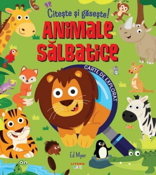 Cartea Citeste si gaseste! Animale salbatice - Ed Myer de Ed Myer