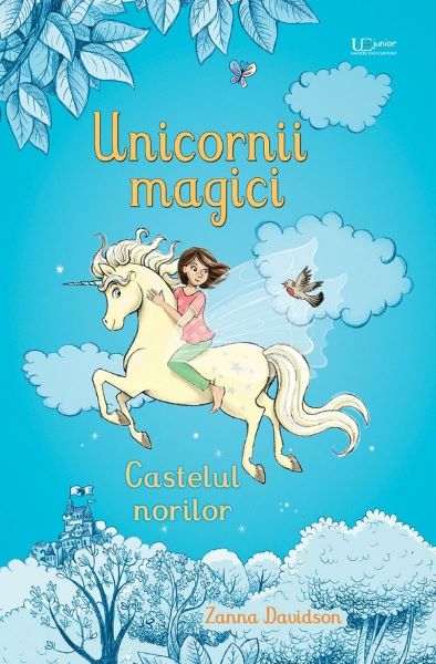 Cartea Unicornii magici. Castelul norilor - Zanna Davidson de Zanna Davidson