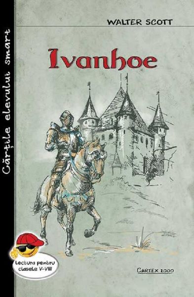 Cartea Ivanhoe - Walter Scott de Ivanhoe - Walter Scott