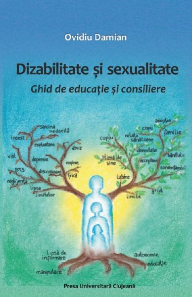 Cartea Dizabilitate si sexualitate - Ovidiu Damian de Dizabilitate si sexualitate - Ovidiu Damian