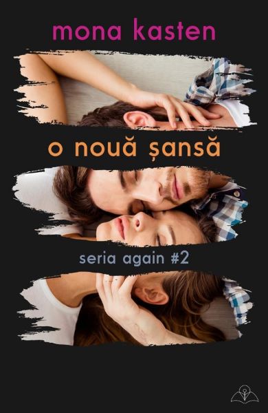 Cartea O noua sansa. Seria Again Vol.2 - Mona Kasten de Mona Kasten