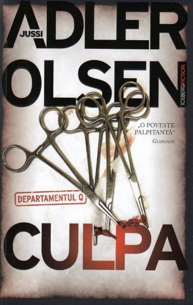 Cartea Culpa - Jussi Adler-Olsen de Culpa - Jussi Adler-Olsen