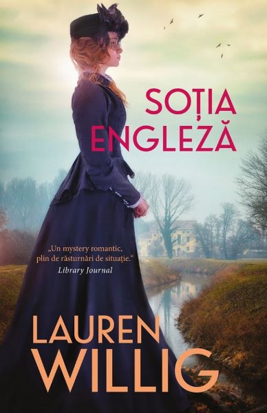 Cartea Sotia engleza - Lauren Willig de Lauren Willig