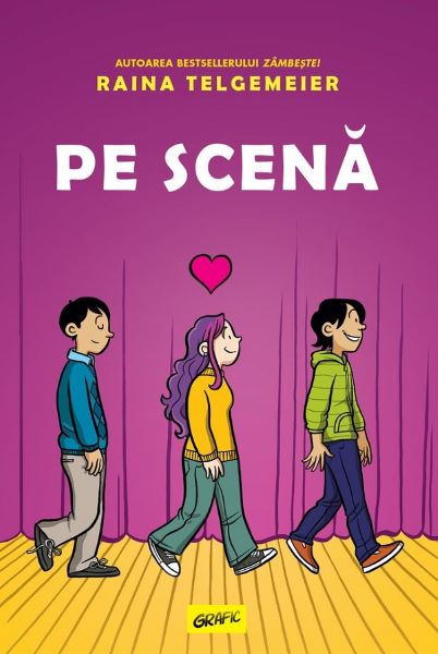 Cartea Pe scena - Raina Telgemeier de Pe scena - Raina Telgemeier