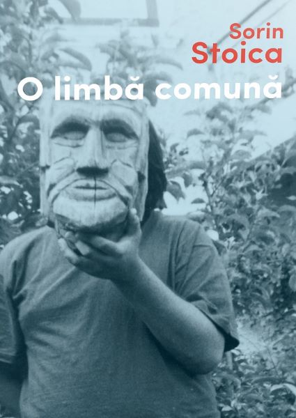 Cartea O limba comuna - Sorin Stoica de O limba comuna - Sorin Stoica