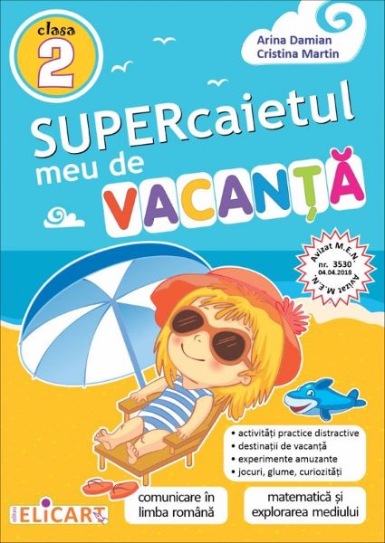 Cartea Supercaietul meu de vacanta - Clasa 2 - Arina Damian, Cristina Martin de Arina Damian