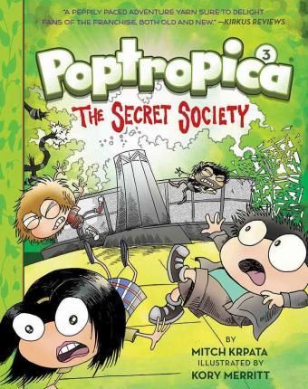 Cartea Poptropica 3: The Secret Society - Mitch Krpata, Kory Merritt de Kory Merritt
