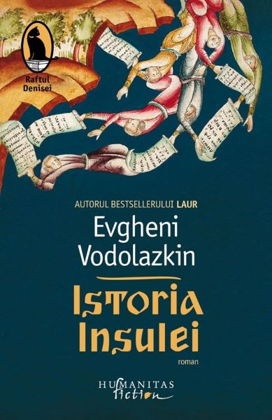 Cartea Istoria insulei - Evgheni Vodolazkin de Evgheni Vodolazkin