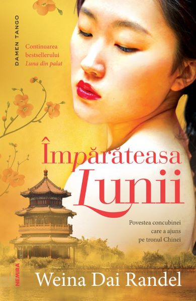 Cartea Imparateasa lunii - Weina Dai Randel de Weina Dai Randel