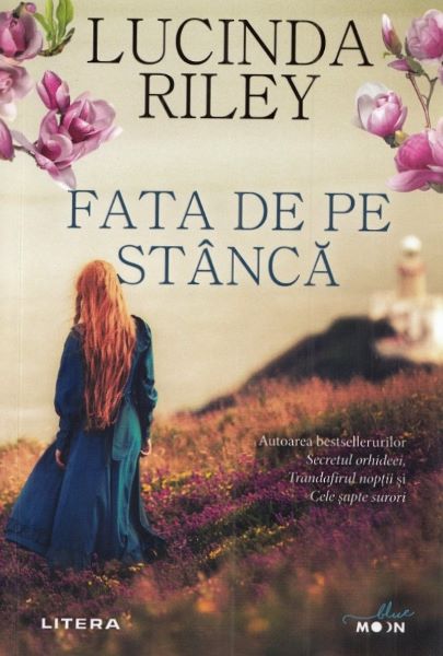 Cartea Fata de pe stanca - Lucinda Riley de Lucinda Riley