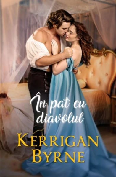 Cartea In pat cu diavolul - Kerrigan Byrne de In pat cu diavolul - Kerrigan Byrne