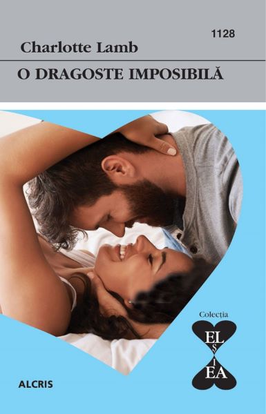 Cartea O dragoste imposibila - Charlotte Lamb de O dragoste imposibila - Charlotte Lamb