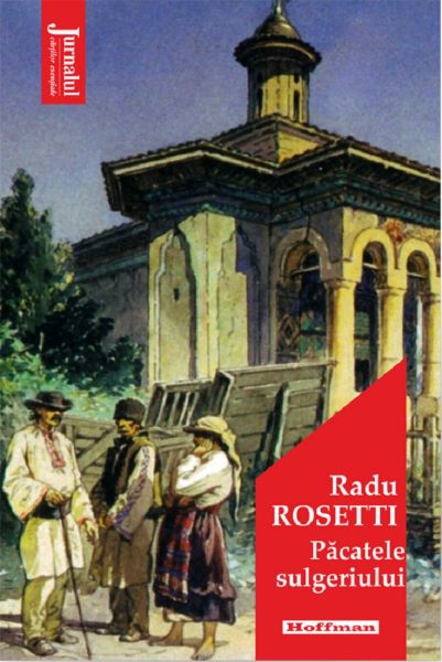 Cartea Pacatele sulgeriului - Radu Rosetti de Pacatele sulgeriului - Radu Rosetti