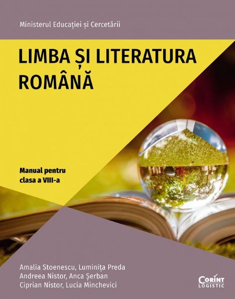 Cartea Limba si literatura romana - Clasa 8 - Manual - Amalia Stoenescu, Luminita Elena Preda de Limba si literatura romana - Clasa 8 - Manual - Amalia Stoenescu, Luminita Elena Preda